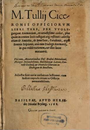 Officiorum libri tres : Adiectis De amicitia, De Senectute, Paradoxis, atque Somnio Scipionis