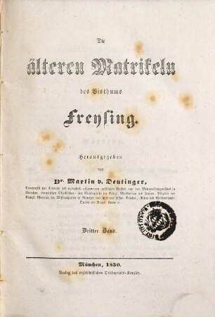 Die älteren Matrikeln des Bisthums Freysing, 3
