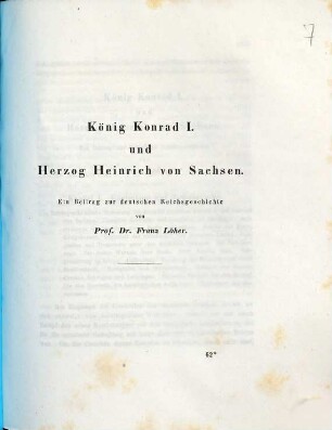 König Konrad I. und Herzog Heinrich von Sachsen : ein Beitrag zur deutschen Reichsgeschichte