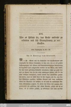 XVI. Wie es Pflicht sei, das Recht aufrecht zu erhalten und sich Genugthuung zu verschaffen.