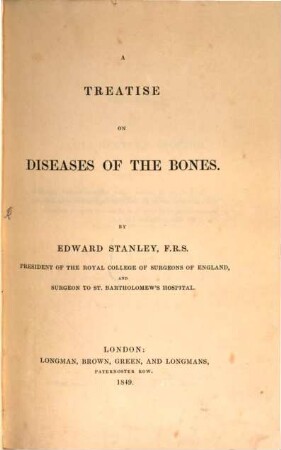 A Treatise on diseases of the bones
