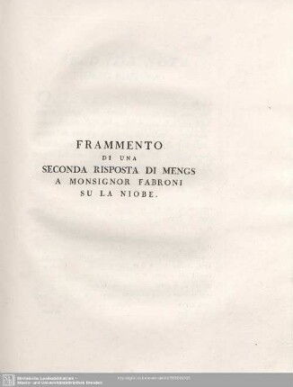 Frammento Di Una Seconda Risposta Di Mengs A Monsignor Fabroni Su La Niobe.