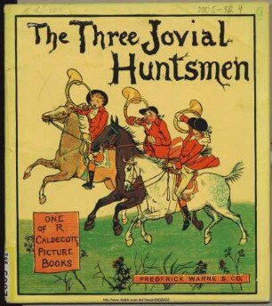 The three jovial huntsmen. - (Randolph Caldecott's picture books ; 5)