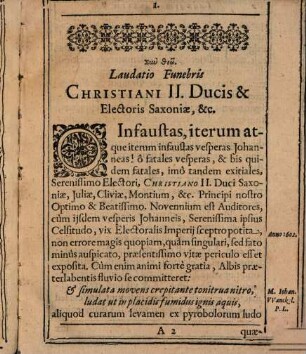 Laudatio funebris serenissimi, celsissimique principis ac domini Dn. Christiani II. ducis Saxoniae, ... 23. Iunii anno 1611 Dresdae pie beateque defuncti