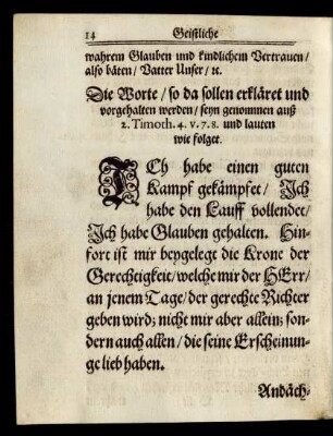 [Textus.] ... auß 2. Timoth. 4. v. 7. 8. und lauten wie folget.