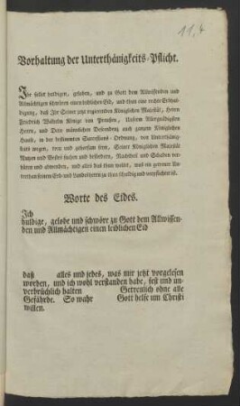 Vorhaltung der Unterthänigkeits-Pflicht. Ihr sollet huldigen, geloben, und zu Gott dem Allwissenden und Allmöchtigen schwören einen leiblichen Eid ...