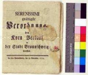 Verordnung von Karl I. Herzog zu Braunschweig und Lüneburg betreffend Regelung von Kornverkauf und Kornbevorratung in der Stadt Braunschweig
