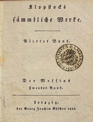 Klopstocks sämmtliche Werke, 4. Messias