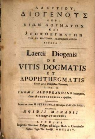 Diogenus Laertiu peri biōn, dogmatōn kai apophthegmatōn tōn en philosophia eudokimēsantōn biblia 10