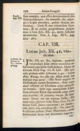 Cap. VIII. Locus Joh. XII. 41. vindicatur