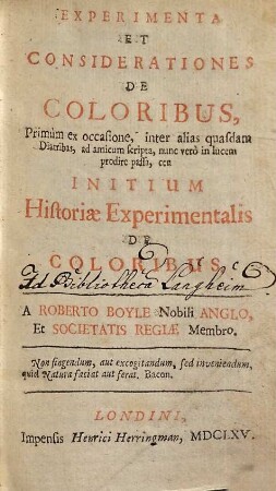 Experimenta Et Considerationes De Coloribus : ... ceu Initium Historiae Experimentalis De Coloribus