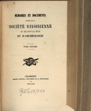 Mémoires et documents. 6. 1862