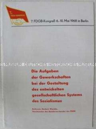 Dokumentation zum 7. Kongress des FDGB mit dem Referat von Herbert Warnke