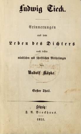 1. Theil: Ludwig Tieck