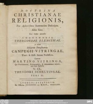 Pars 3: Doctrina Christianae Religionis, Per Aphorismos Summatim Descripta