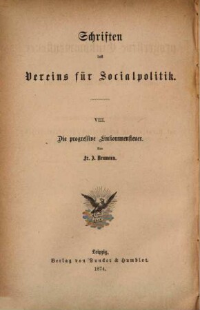 Die progressive Einkommensteuer im Staats- und Gemeinde-Haushalt : Gutachten über Personalbesteuerung, auf Veranlassung des Vereins für Socialpolitik