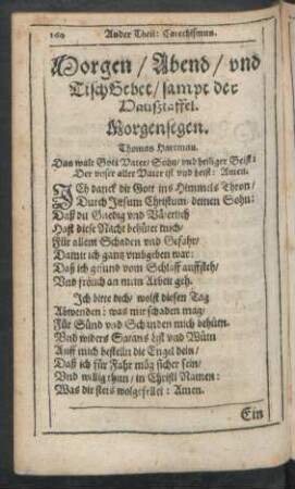 Morgen/ Abend/ und TischGebet/ sampt der Haußtaffel.