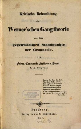 Kritische Beleuchtung der Wernerschen Gangtheorie aus dem gegenwärtigen Standpunkte der Geognosie