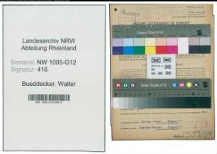 Entnazifizierung Walter Bueddecker , geb. 12.08.1892 (Richtmeister)