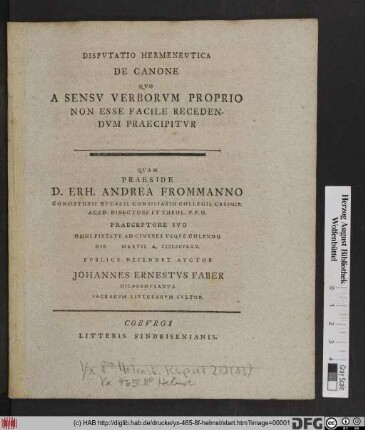 Dispvtatio Hermenevtica De Canone Qvo A Sensv Verborvm Proprio Non Esse Facile Recedendvm Praecipitvr