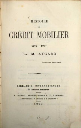 Histoire du crédit mobilier, 1852-1867