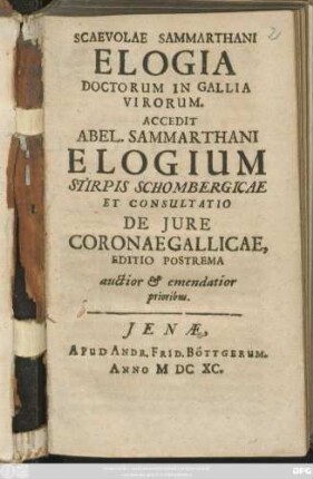 Scaevolae Sammarthani Elogia Doctorum In Gallia Virorum