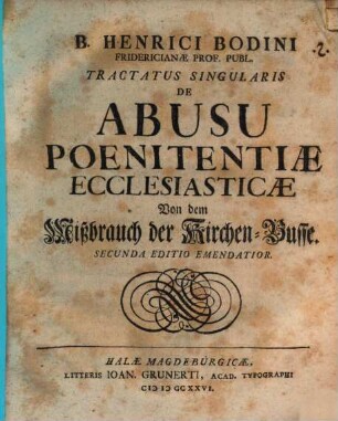 Tractatus singularis de abusu poenitentiae ecclesiasticae, von dem Mißbrauch der Kirchen-Buße