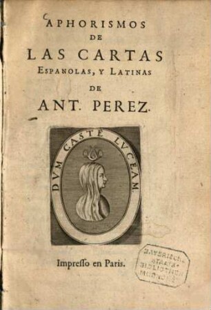 Aphorismos De Las Cartas Espanolas, Y Latinas