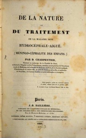 De la Nature et du Traitement de la Maladie dite Hydrocephale Aigüe