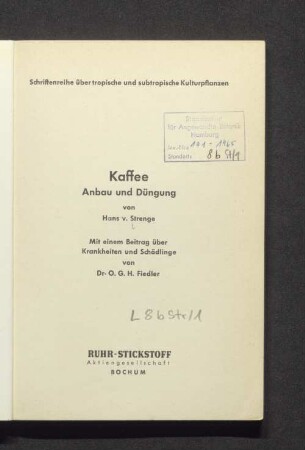 Kaffee : Anbau und Düngung