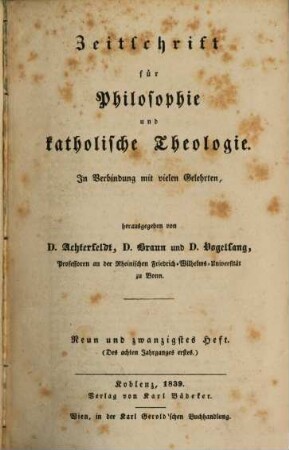 Zeitschrift für Philosophie und katholische Theologie. 29/30. 1839