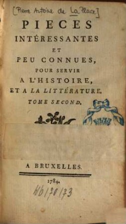Pièces intéressantes et peu connues pour servir à l'histoire et à la littérature, 2
