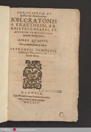 4: Consiliorvm Et Epistolarum Medicinalium Joh. Cratonis ... liber ...