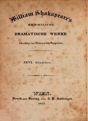William Shakspeare's sämmtliche dramatische Werke : übersetzt im Metrum des Originals. 26, Cymbelin