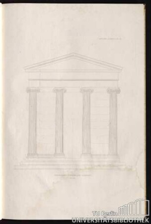 Liefg. I. Pl. IX. Ionischer Tempel am Ilissus.