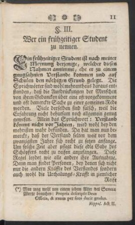 §. III. Wer ein frühzeitiger Student zu nennen