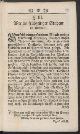 §. III. Wer ein frühzeitiger Student zu nennen
