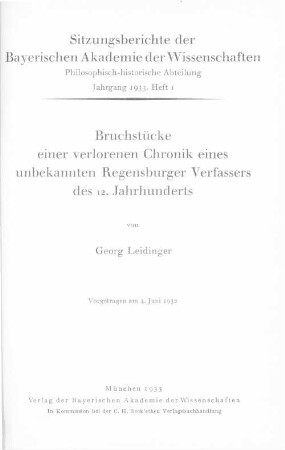 Bruchstücke einer verlorenen Chronik eines unbekannten Regensburger Verfassers des 12. Jahrhunderts