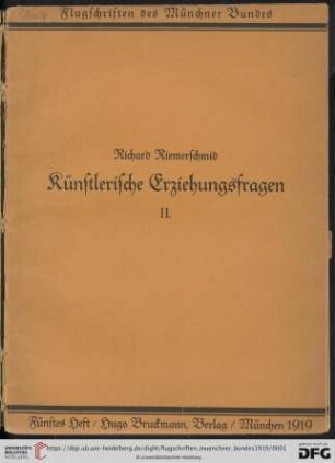 Band 5: Flugschriften des Münchner Bundes: Künstlerische Erziehungsfragen