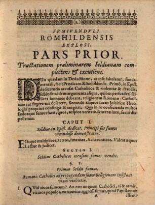 Protestatio Fidei Catholicae Bambergica Marcelliana Vindicata Et Fumivendulus Römhildensis, Joann-Christophorus Seldivs Praedicans : Unà cum falsitatibus, calumniis, asyllogistiis, quas eidem professioni frivolè opposuerat, explosus