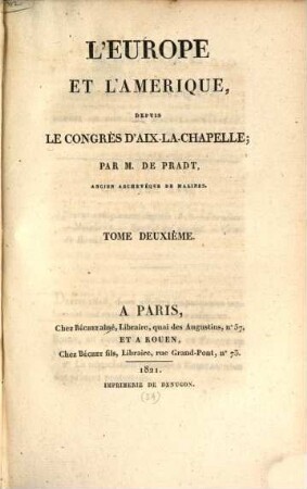 L' Europe et l'Amérique depuis le Congrès d'Aix-la-Chapelle, 2