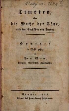 Timoteo, oder die Macht der Töne : Kantate