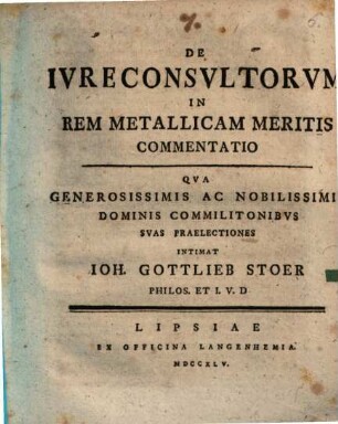De Ivreconsvltorvm In Rem Metallicam Meritis Commentatio