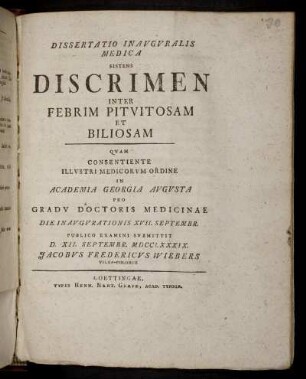 Dissertatio Inauguralis Medica Sistens Discrimen Inter Febrim Pituitosam Et Biliosam