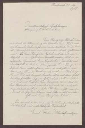 Schreiben von Ernst Fischer an die Großherzogin Luise; Versicherung darüber, dass die Gläubigen zu der Großherzogin halten