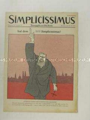 Satirezeitschrift "Simplicissimus" mit Titel-Karikatur auf die Hetze des bayrischen Politikers Hundhammer gegen das Blatt