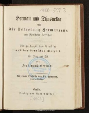 Herman und Thusnelda oder die Befreiung Germaniens von Römischer Herrschaft : ein geschichtliches Gemälde aus der deutschen Vorzeit