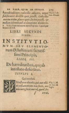Institutionum Seu Elementorum D. Iustiniani sacratissimi Principis, Liber III.