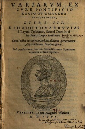 Variarvm Ex Ivre Pontificio Regio, Et Caesareo Resolutionvm. Libri III.