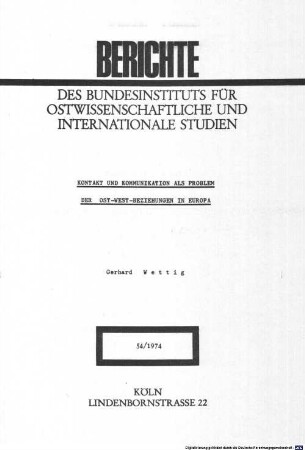 Kontakt und Kommunikation als Problem der Ost-West-Beziehungen in Europa